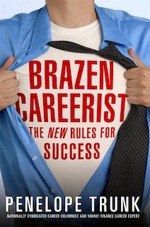 Couverture_Brazen Careerist