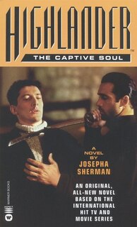 Front cover_Highlander(TM): The Captive Soul