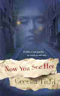Now You See Her by Cecelia Tishy