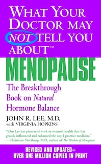 Couverture_What Your Doctor May Not Tell You About Menopause (TM)