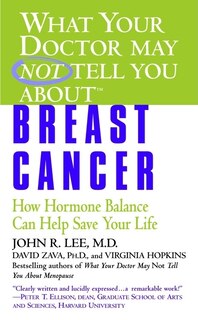 Couverture_What Your Doctor May Not Tell You About(TM): Breast Cancer