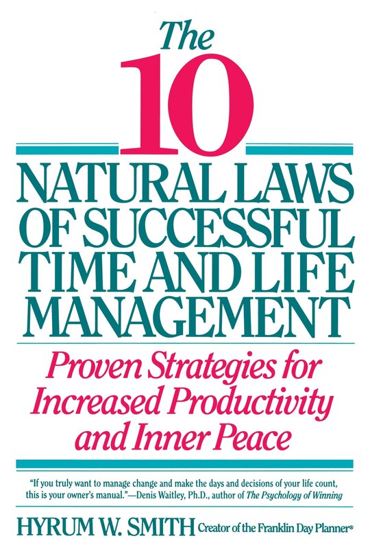 Front cover_10 Natural Laws of Successful Time and Life Management