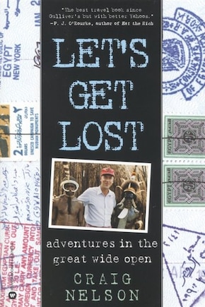 Let's Get Lost: Adventures in the Great Wide Open