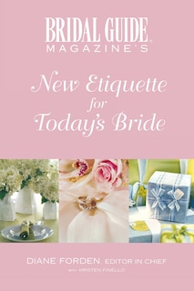 Front cover_Bridal Guide (r) Magazine's New Etiquette For Today's Bride