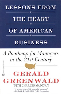 Front cover_Lessons From The Heart Of American Business