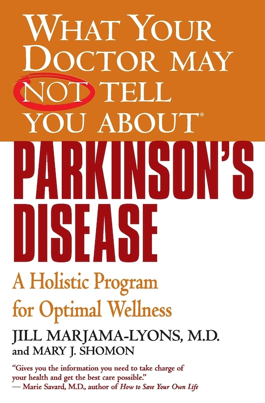Couverture_What Your Doctor May Not Tell You About(tm): Parkinson's Disease