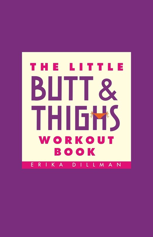 Front cover_The Little Butt & Thighs Workout Book