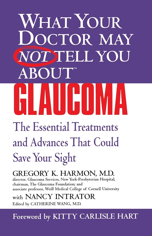 Couverture_What Your Doctor May Not Tell You About (tm): Glaucoma