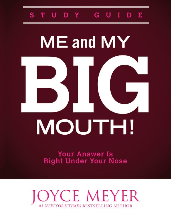 Me and My Big Mouth!: Your Answer is Right Under Your Nose - Study Guide