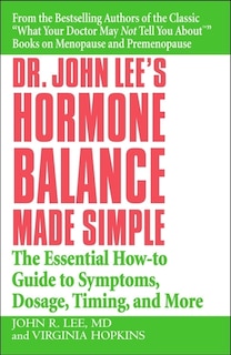 Front cover_Dr. John Lee's Hormone Balance Made Simple