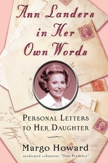 Front cover_Ann Landers In Her Own Words