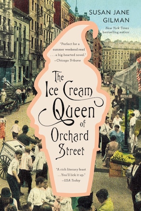 The Ice Cream Queen of Orchard Street: A Novel