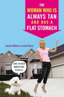 Front cover_The Woman Who Is Always Tan And Has a Flat Stomach