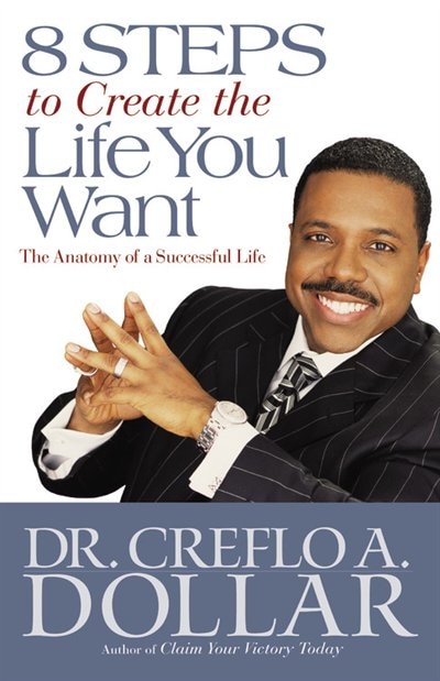 Front cover_8 Steps to Create the Life You Want