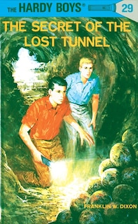 Couverture_Hardy Boys 29: The Secret Of The Lost Tunnel
