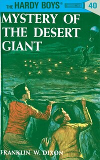 Couverture_Hardy Boys 40: Mystery Of The Desert Giant