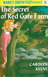 Front cover_Nancy Drew 06: The Secret Of Red Gate Farm