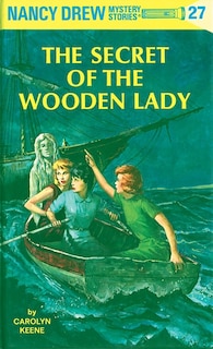 Front cover_Nancy Drew 27: The Secret Of The Wooden Lady