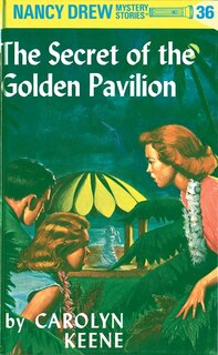 Front cover_Nancy Drew 36: The Secret Of The Golden Pavillion