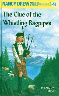 Couverture_Nancy Drew 41: The Clue of the Whistling Bagpipes