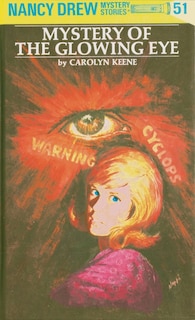 Couverture_Nancy Drew 51: Mystery Of The Glowing Eye