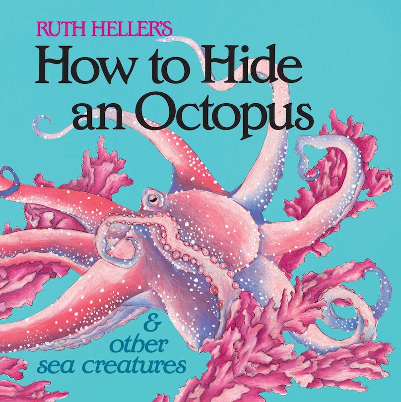 Front cover_How To Hide An Octopus And Other Sea Creatures