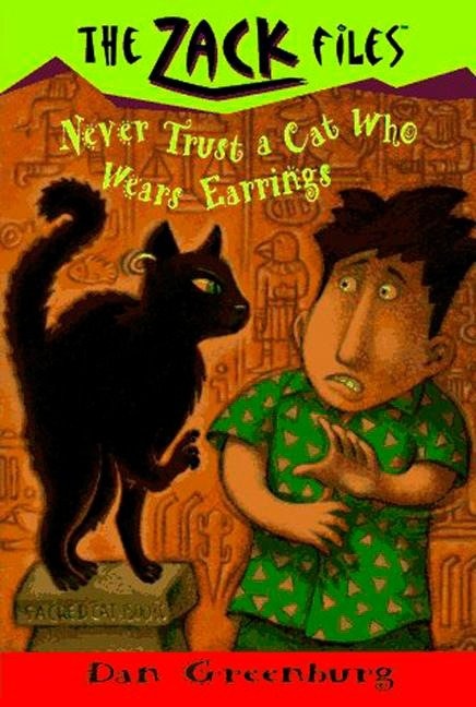 Front cover_Zack Files 07: Never Trust A Cat Who Wears Earrings