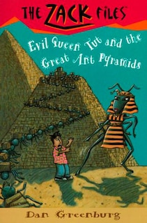 Couverture_Zack Files 16: Evil Queen Tut And The Great Ant Pyramids