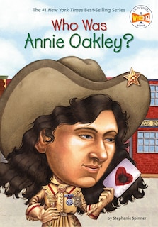 Front cover_Who Was Annie Oakley?