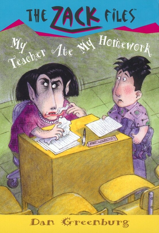 Couverture_Zack Files 27: My Teacher Ate My Homework