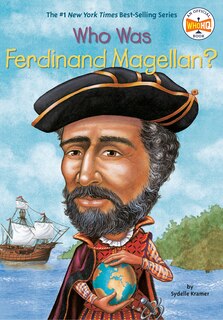 Front cover_Who Was Ferdinand Magellan?