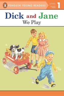 Front cover_Dick And Jane: We Play