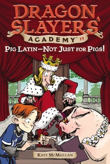 Couverture_Pig Latin--not Just For Pigs!