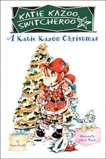 A Katie Kazoo Christmas: Super Super Special