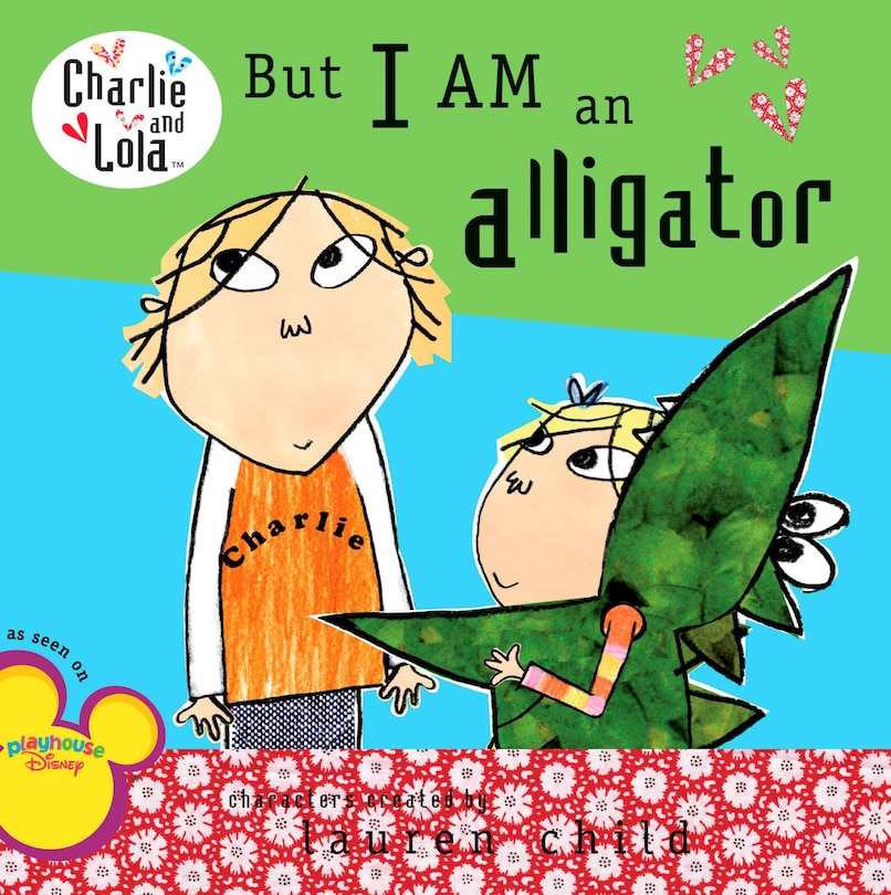 Front cover_But I Am An Alligator