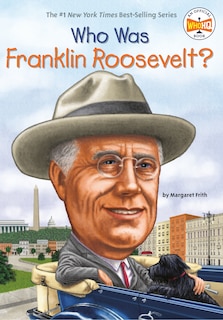 Couverture_Who Was Franklin Roosevelt?