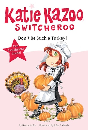 Don't Be Such A Turkey!