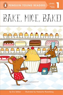 Couverture_Bake, Mice, Bake!