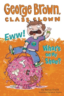 Front cover_Eww! What's On My Shoe? #11