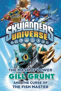 The Mask Of Power: Gill Grunt And The Curse Of The Fish Master #2