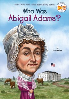 Couverture_Who Was Abigail Adams?