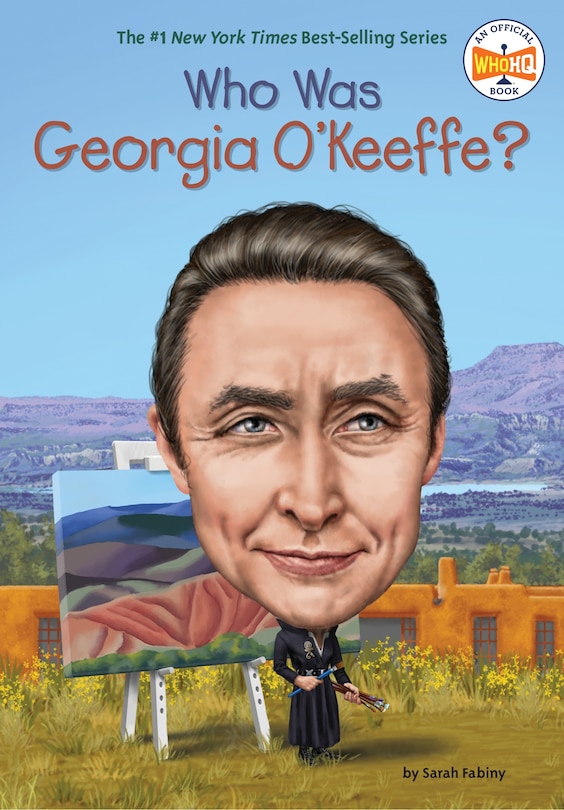 Front cover_Who Was Georgia O'keeffe?