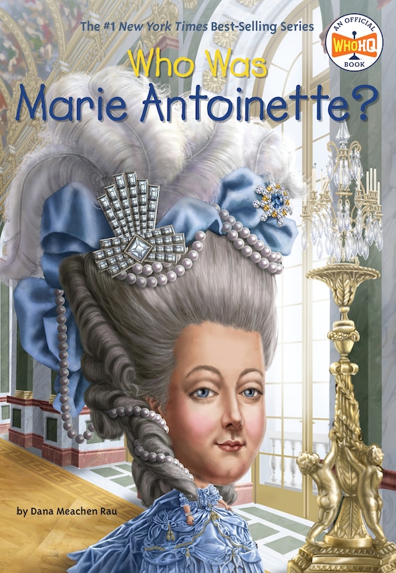 Front cover_Who Was Marie Antoinette?