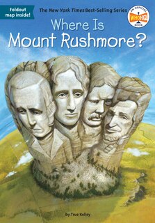 Front cover_Where Is Mount Rushmore?