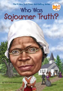 Couverture_Who Was Sojourner Truth?