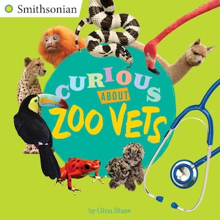 Front cover_Curious About Zoo Vets
