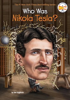 Front cover_Who Was Nikola Tesla?