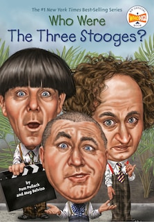 Front cover_Who Were The Three Stooges?