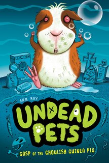 Front cover_Gasp Of The Ghoulish Guinea Pig #7