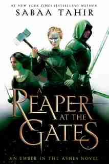 A Reaper At The Gates by Sabaa Tahir